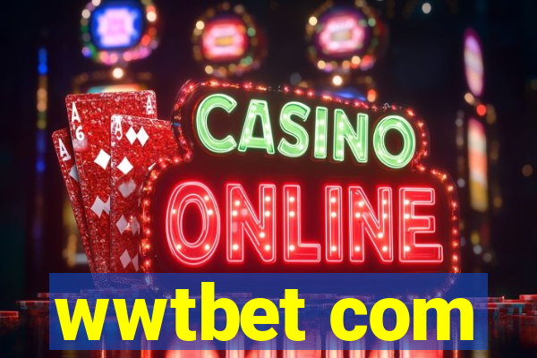 wwtbet com